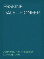 Erskine Dale—Pioneer