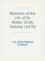 Memoirs of the Life of Sir Walter Scott, Volume I (of 10)