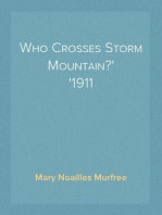 Who Crosses Storm Mountain?
1911