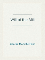 Will of the Mill