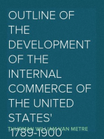 Outline of the development of the internal commerce of the United States
1789-1900