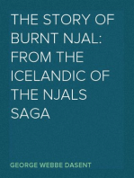 The story of Burnt Njal: From the Icelandic of the Njals Saga