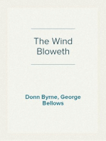 The Wind Bloweth