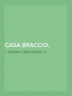 Casa Braccio, Volumes 1 and 2