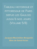 Tableau historique et pittoresque de Paris depuis les Gaulois jusqu'à nos jours (Volume 5/8)