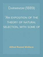 Darwinism (1889)
An exposition of the theory of natural selection, with some of its applications