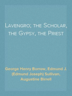 Lavengro; the Scholar, the Gypsy, the Priest
