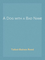 A Dog with a Bad Name