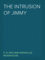 The Intrusion of Jimmy