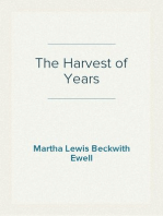 The Harvest of Years