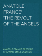 Anatole France
The Revolt of the Angels