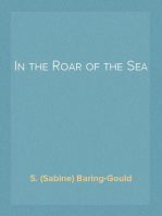 In the Roar of the Sea