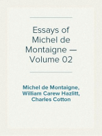 Essays of Michel de Montaigne — Volume 02