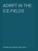 Adrift in the Ice-Fields