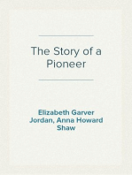 The Story of a Pioneer