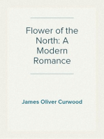 Flower of the North: A Modern Romance