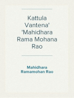 Kattula Vantena
Mahidhara Rama Mohana Rao