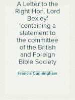 A Letter to the Right Hon. Lord Bexley
containing a statement to the committee of the British and Foreign Bible Society