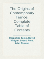 The Origins of Contemporary France, Complete Table of Contents