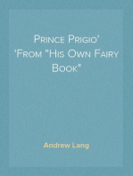 Prince Prigio
From "His Own Fairy Book"