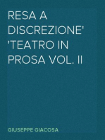 Resa a discrezione
Teatro in prosa vol. II