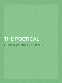 The Poetical Works of Oliver Wendell Holmes — Complete