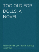 Too Old for Dolls