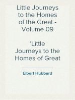 Little Journeys to the Homes of the Great - Volume 09
Little Journeys to the Homes of Great Reformers