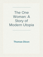 The One Woman: A Story of Modern Utopia