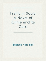 Traffic in Souls: A Novel of Crime and Its Cure