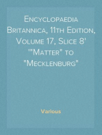 Encyclopaedia Britannica, 11th Edition, Volume 17, Slice 8
"Matter" to "Mecklenburg"