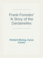 Frank Forester
A Story of the Dardanelles