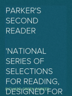 Parker's Second Reader
National Series of Selections for Reading, Designed For The Younger Classes In Schools, Academies, &C.