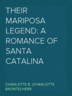 Their Mariposa Legend: A Romance of Santa Catalina