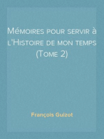 Mémoires pour servir à l'Histoire de mon temps (Tome 2)