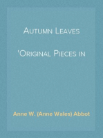 Autumn Leaves
Original Pieces in Prose and Verse