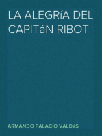 La alegría del capitán Ribot