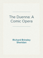 The Duenna: A Comic Opera