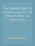 The Campfire Girls on Station Island; Or, The Wireless from the Steam Yacht