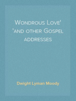 Wondrous Love
and other Gospel addresses