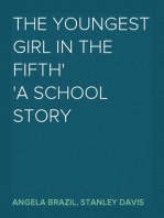 The Youngest Girl in the Fifth
A School Story