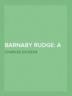 Barnaby Rudge: a tale of the Riots of 'eighty