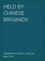 Held by Chinese Brigands