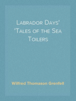 Labrador Days
Tales of the Sea Toilers