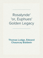 Rosalynde
or, Euphues' Golden Legacy