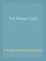 The Prairie Chief