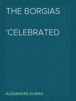 The Borgias
Celebrated Crimes