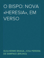 O Bispo: Nova «Heresia», em verso