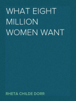 What eight million women want