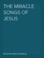 The Miracle Songs of Jesus